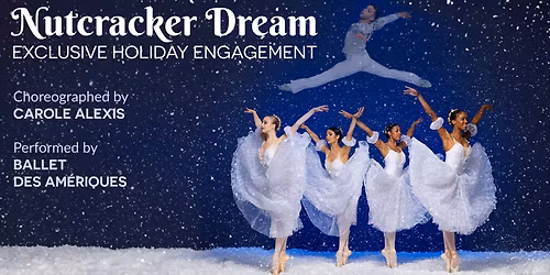 The Emelin Theatre presents Nutcracker Dream