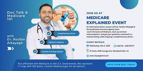 Doc Talk & Medicare 101 with Dr. Roofan AlSayegh