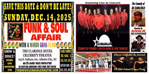 DON'T MISS The New Club Harlem Revue \u201cFUNK & SOUL AFFAIR" Show & Dance