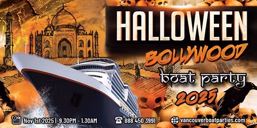Bollywood Halloween Boat Party Vancouver 2025 | Hangover Madness