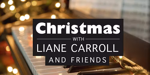 Christmas with Liane Carroll & Friends