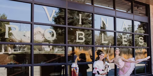 Nutcracker Soir\u00e9e: A Festive Holiday Gala at Vina Robles