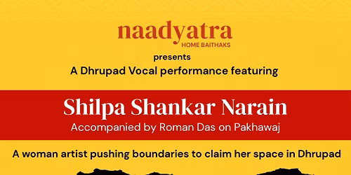 Episode 4_Naadyatra Home Baithaks- Dhrupad Vocal by Shilpa Shanker Narain