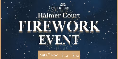 Firework Event at Halmer Court