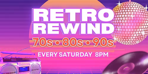 Retro Rewind Saturdays at Skyline Social