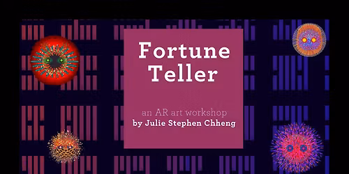 Fortune Teller | an AR art workshop