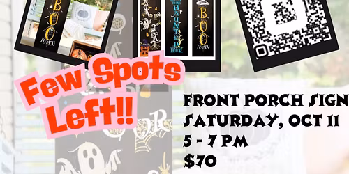 Sip & Create - Front Porch "Halloween" Signs