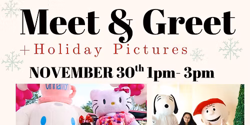 HOLIDAY PICTURES WITH YOUR FAVORITE CHARACTERS