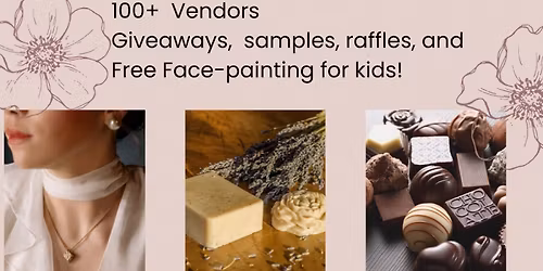 2nd Annual Mother\u2019s Day Extravaganza-Shopping Event for MOMS!