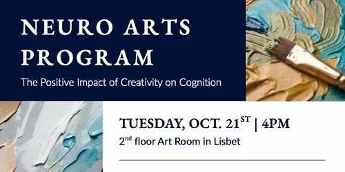 Discover the positive impact of art on the brain at our Neuro-Arts Program!