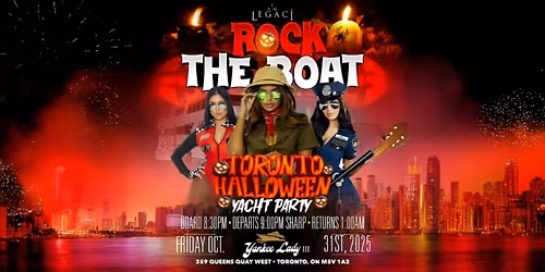 Rock The Boat: Toronto\u2019s Ultimate Halloween Yacht Party 2025