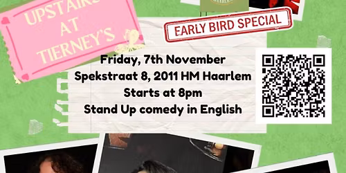 Upstair's At Tierneys- Comedy in English