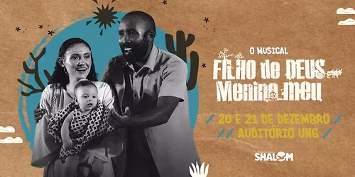 MUSICAL FILHO DE DEUS MENINO MEU