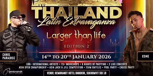 Thailand Latin Extravaganza 2nd Edition