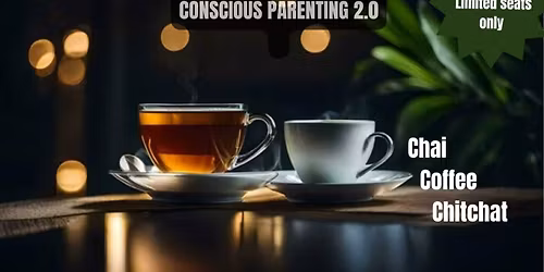 Conscious Parenting 2.0