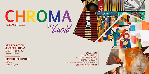 CHROMA 2025 \u2013 A Miami Art Week - Art Basel Exhibition