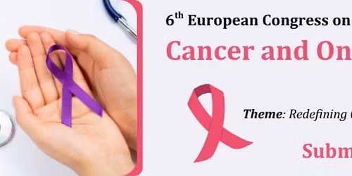 6th European Congress on Cancer and Oncology Research