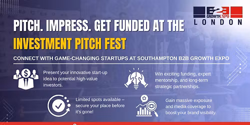 London B2B Growth Expo 2026 | Join Us As Investor's Pitch Fest At B2B Show