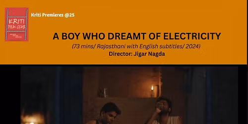 A Boy Who Dreamt of Electricity
