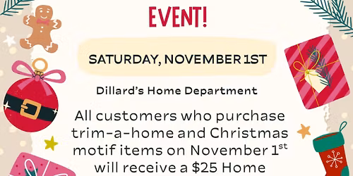Dillard\u2019s Home for the Holidays Event