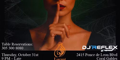 SMOKE & MIRRORS Halloween at Levant & Hush Lounge