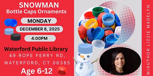 Come create Snowman Ornaments with Author Lizzie Madelyn