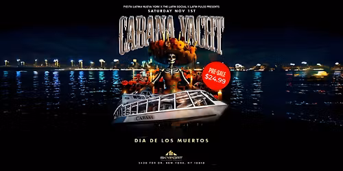 Dia De Los Muertos - Halloween Party On The Hudson (CABANA YACHT)