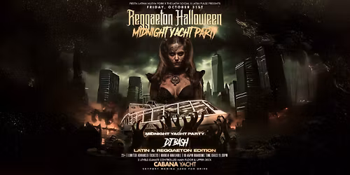 Reggaeton Halloween Midnight Yacht Party (CABANA YACHT)