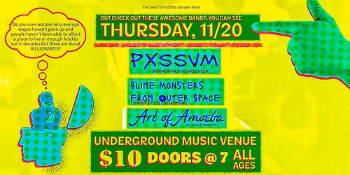 Slime Monsters from Outer Space w\/ PXSSVM + Art of Amoeba at Underground Music Venue