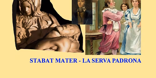 `Stabat Mater` - `La Serva Padrona`   performance