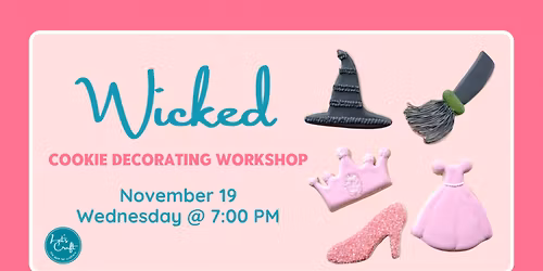 Wicked Cookie Decorating \u2013 Public Workshop