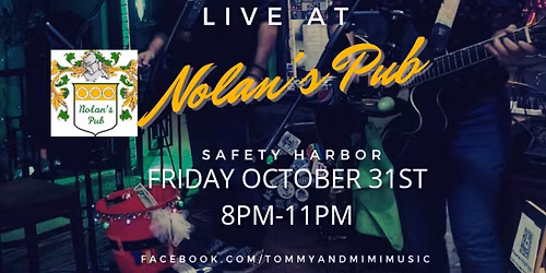 Tommy & Mimi LIVE at Nolan's Pub