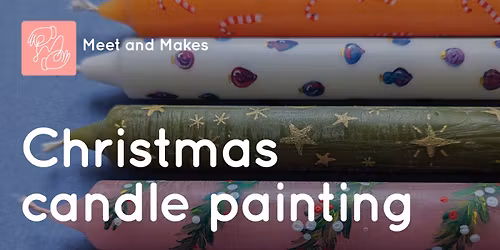 Christmas Candle Painting Workshop
