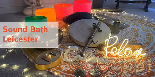Sound Bath Leicester Clarendon Park
