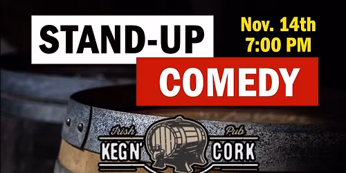 Stand-Up Comedy at Keg N' Cork with Brent Terhune