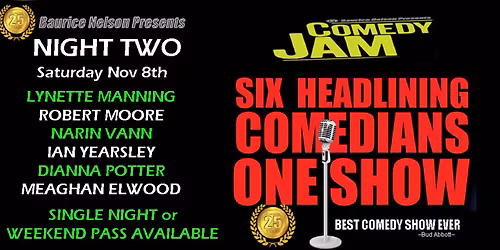 COMEDY JAM WEEKEND - (Night 2 ) Sat Nov 8th