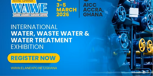 INTERNATIONAL GHANA WAWE WATER EXPO