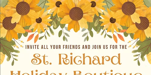 St. Richard Holiday Boutique Craft\/Vendor Fair & Lunch