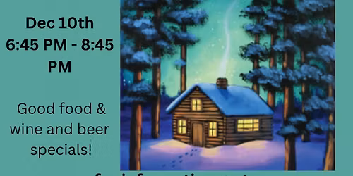 Warm Winter Cabin Paint Party at O'Nelly's Sports Pub & Grill