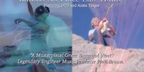 Billy Yeager and Anais Yeager "Kansas No Place Like Home" Music Album 