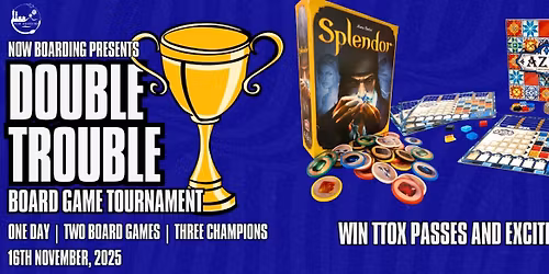 Azul & Splendor : Double Trouble - Board Game Tournament