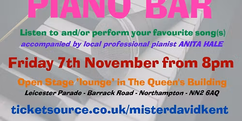 The Queen's PIANO BAR @ Open Stage