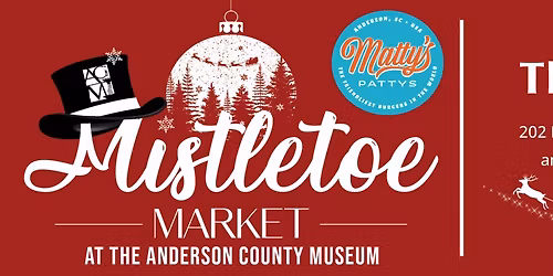 Mistletoe Market at the Anderson County Museum