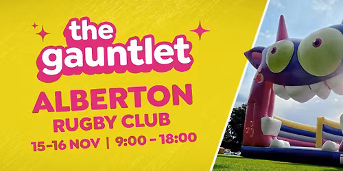 The Gauntlet at Alberton Rugby Club | 15-16 November 2025