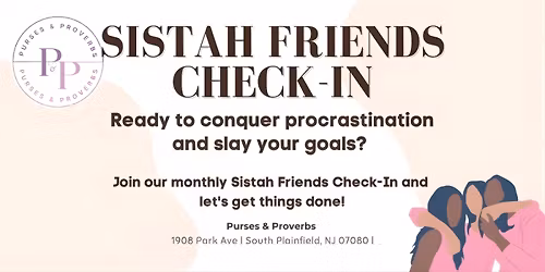Sistah Friends Check-In