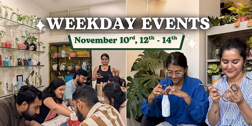Weekday Events at CPL, Rajpath Rangoli (November 10th, 12th, 13th & 14th)