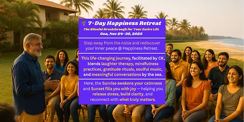 7 Day Happiness Retreat