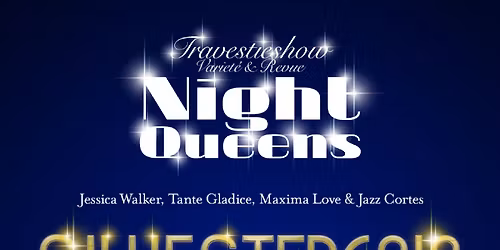 Night Queens \u2013 Die gro\u00dfe Silvester-Show-Gala 2025\/26 in Frankfurt