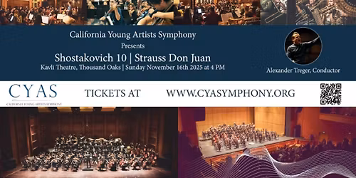 California Young Artists Symphony Presents Shostakovich 10 and Straus \u201cDon Juan\u201d 