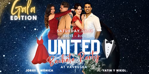 UNITED Bachata Party - Gala Edition